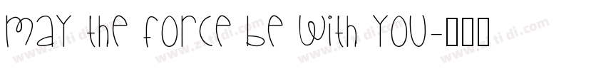 May the force be with you字体转换